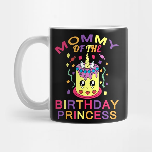 mommy of the birthday princess unicorn funny gift by Smartdoc